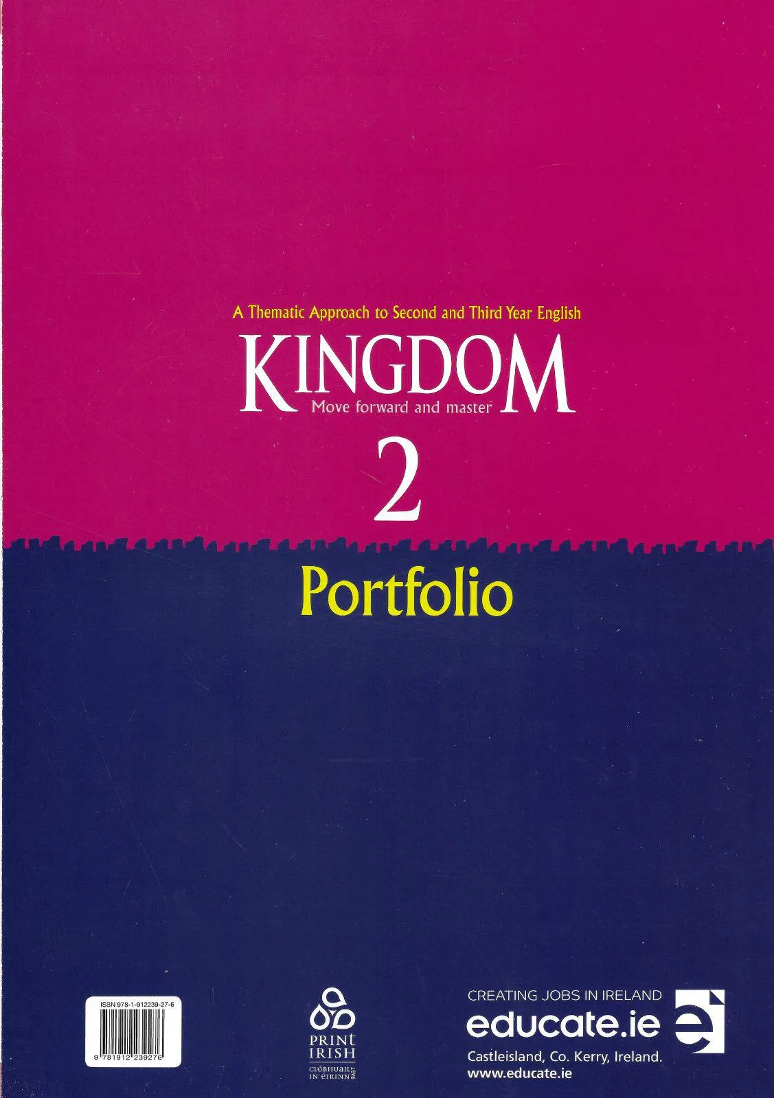 ■ Kingdom 2 - Junior Cycle English - Textbook & Combined Portfolio & Grammar Primer Book Set - 1st / Old Edition (2018)