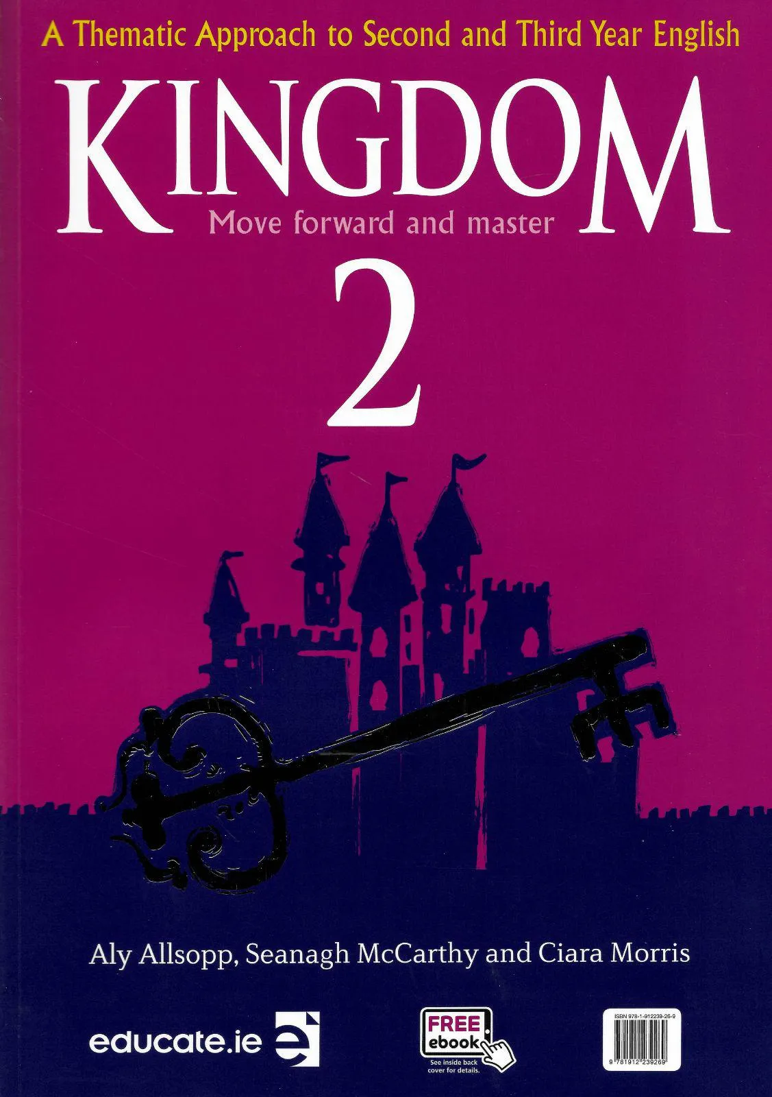 ■ Kingdom 2 - Junior Cycle English - Textbook & Combined Portfolio & Grammar Primer Book Set - 1st / Old Edition (2018)