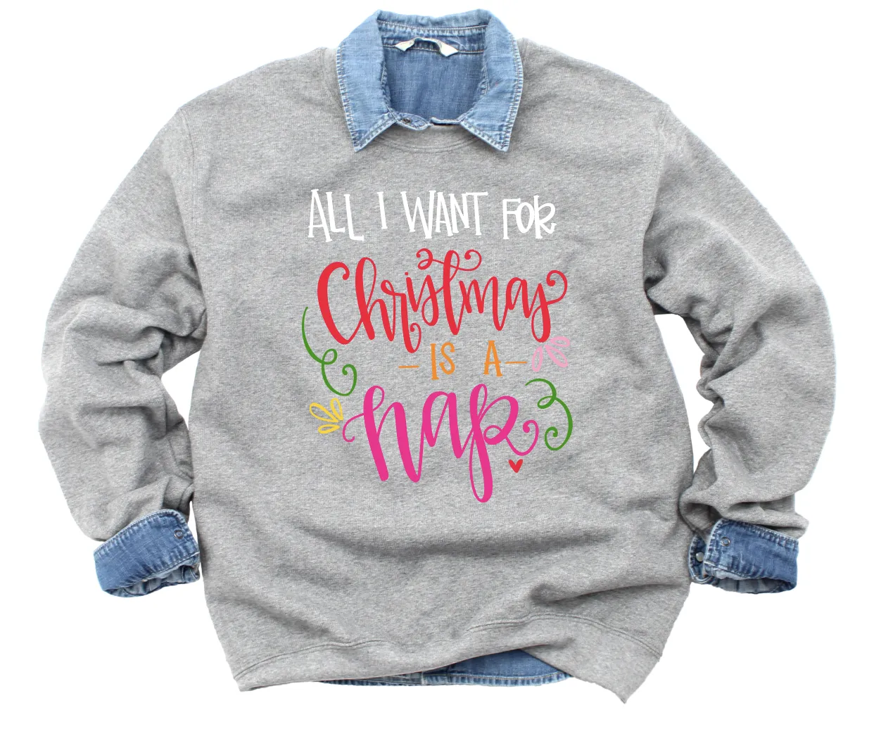 All I Want for Christmas is a Nap Adult Tee
