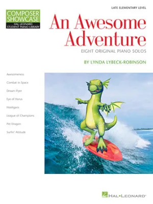 An Awesome Adventure (Late Elementary)