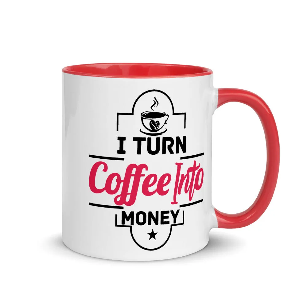 Coffee into MONEY