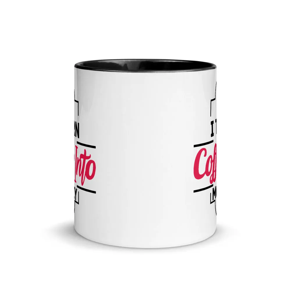 Coffee into MONEY