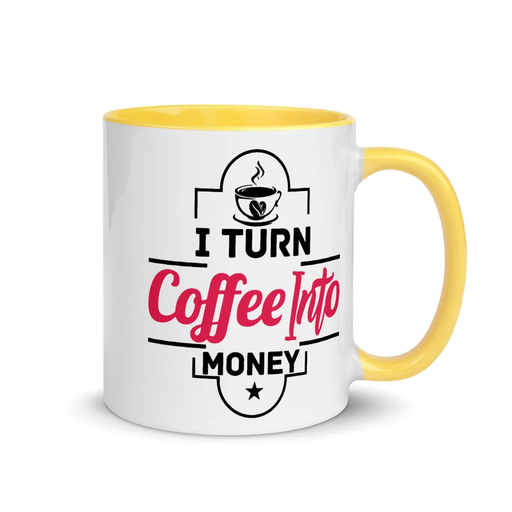 Coffee into MONEY