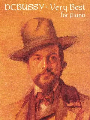 DEBUSSY VERY BEST FOR PIANO (O/P)