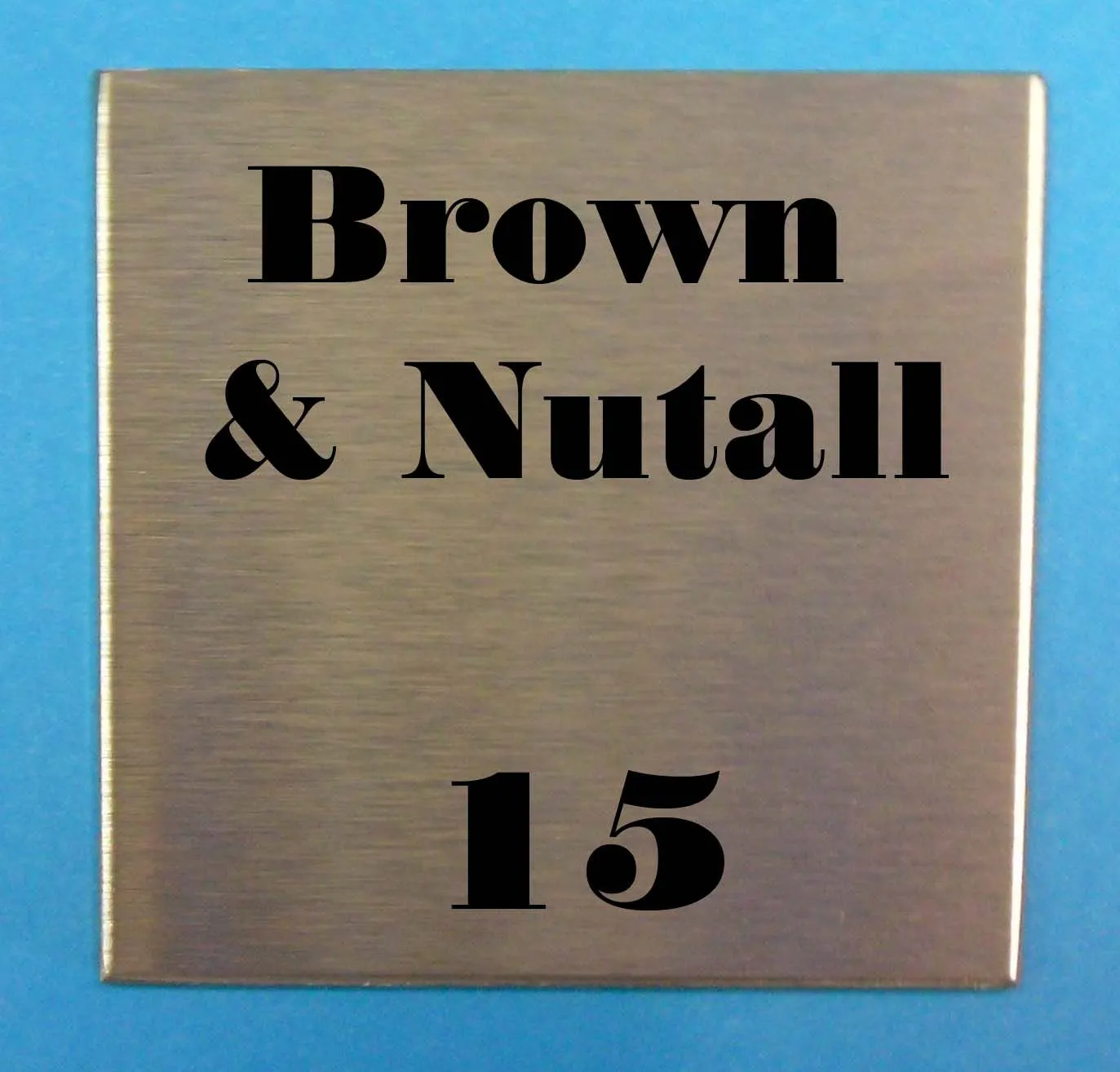 Engraved Stainless Steel Sign 150mm x 150mm