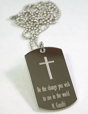 Gandhi quote inspirational motivational stainless steel dog tag necklace